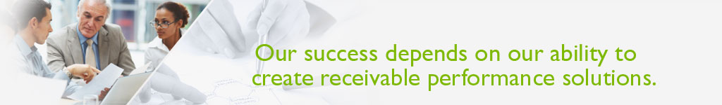 Our success lies in our ability to create receivable performance solutions.